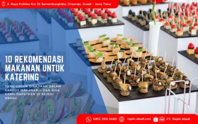 10 Rekomendasi Makanan untuk Katering yang Cocok Disajikan dalam Kardus Makanan — dan Bisa Kamu Dapatkan di Rejeki Abadi!