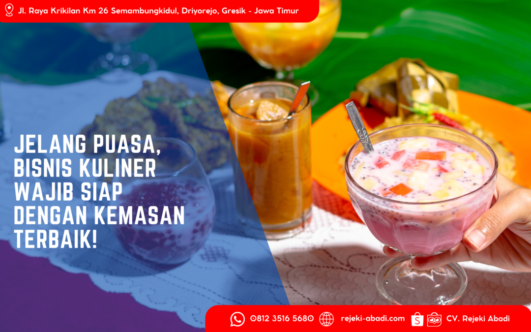 Menjelang Bulan Puasa, Saatnya Warung & Toko Kuliner Siap dengan Kemasan Terbaik