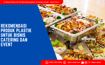 Rekomendasi Produk Plastik untuk Bisnis Catering dan Event