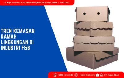 Tren Kemasan Ramah Lingkungan di Industri F&B